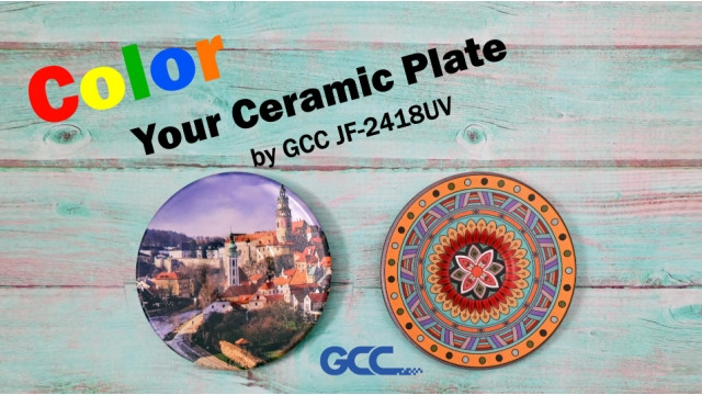 GCC JF-2418UV Application Lab Introduces You to the Ceramic Plate Printing
